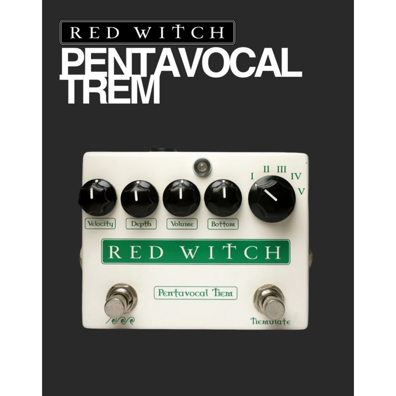 red-witch-pentavocal-tremolo Red Witch Pentavocal Tremolo