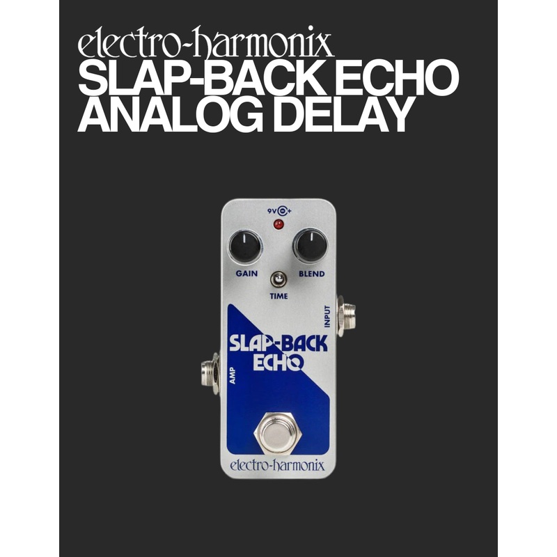 ehx-slap-back-echo-analog-delay-reissue-effect-pedal EHX Slap-Back Echo Analog Delay Reissue Effect Pedal