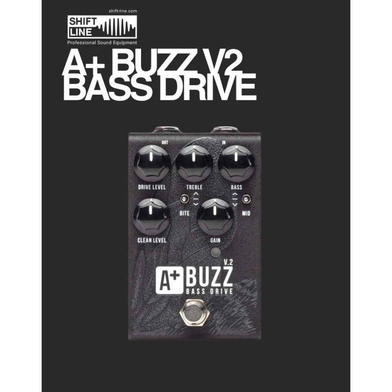 shift-line-a-buzz-v-2-bass-overdrive Shift Line A+ Buzz V.2 Bass Overdrive