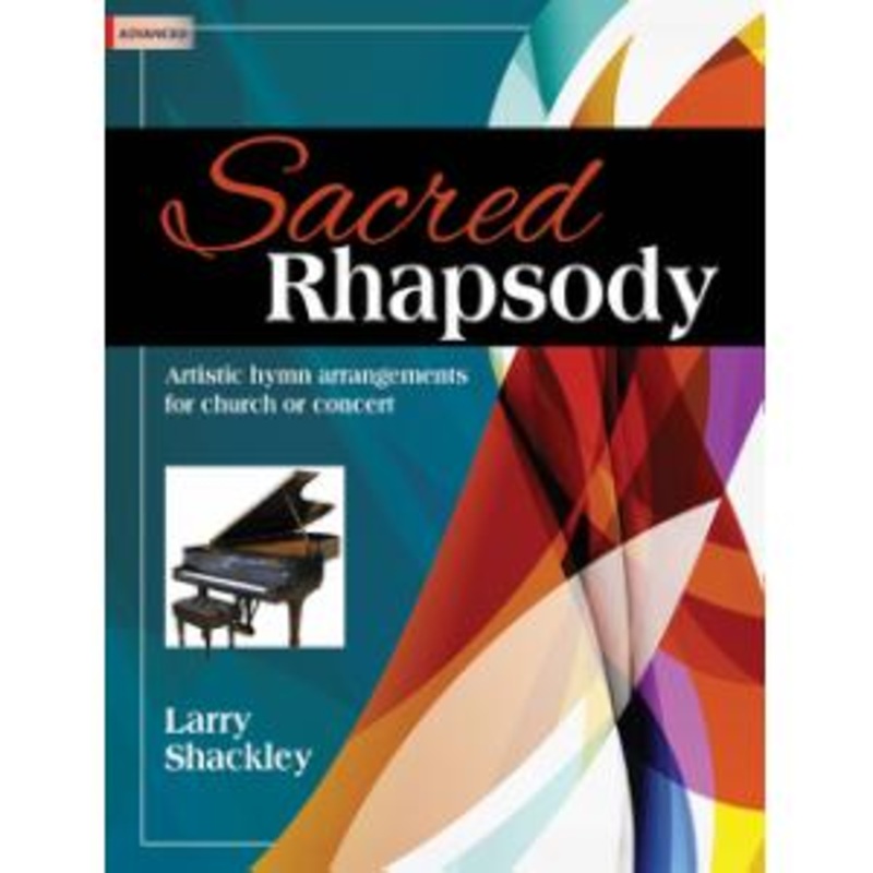 sacred-rhapsody-artistic-hymn-arrangements-for-church-or-concert Sacred Rhapsody: Artistic hymn arrangements for church or concert