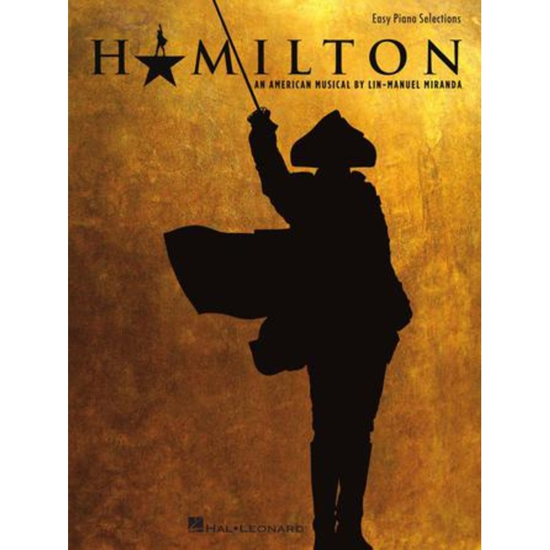 hamilton-easy-piano-selections HAMILTON: Easy Piano Selections