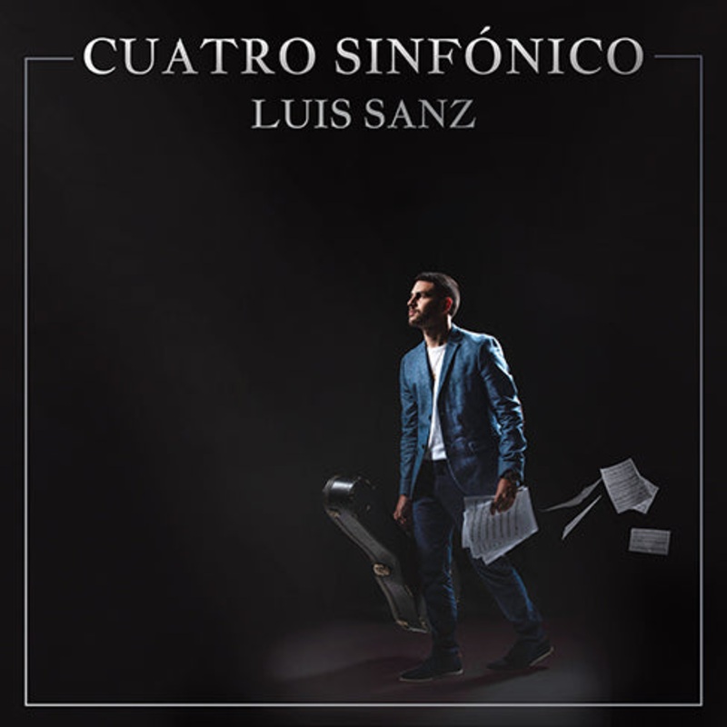 cuatro-sinfnico-by-luis-sanz-cd Cuatro Sinfnico By Luis Sanz CD