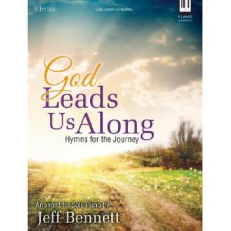 god-leads-us-along-hymns-for-the-journey God Leads Us Along: Hymns for the Journey