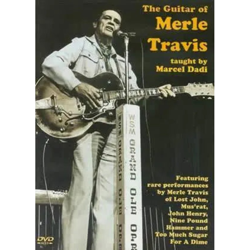 the-guitar-of-merle-travis-dvd The Guitar of Merle Travis DVD