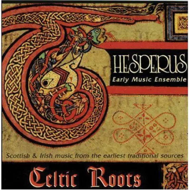 hesperus-early-music-ensemble-celtic-roots Hesperus Early Music Ensemble - Celtic Roots