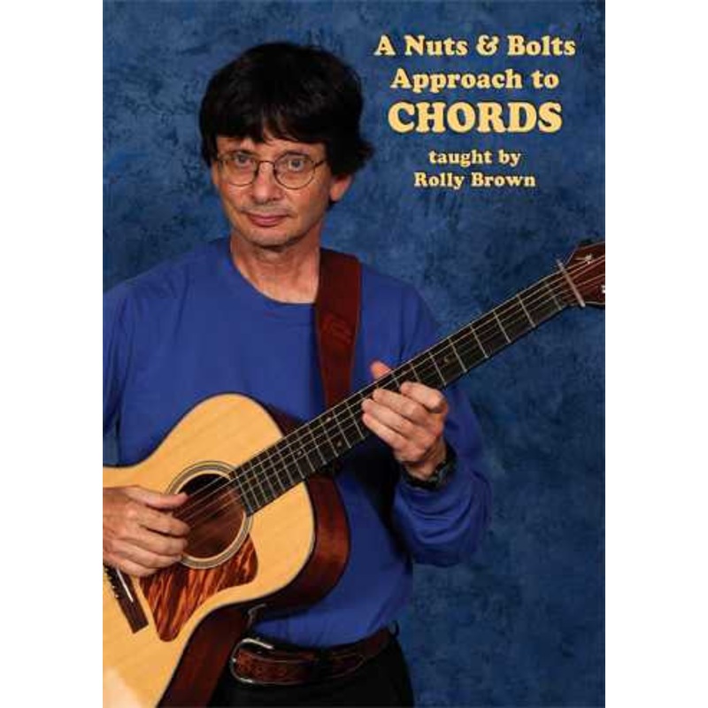 dvd-a-nuts-and-bolts-approach-to-chords DVD-A Nuts and Bolts Approach to Chords