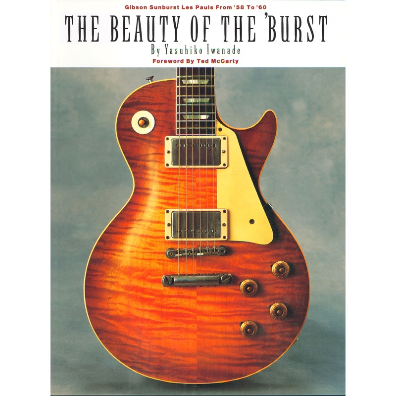 the-beauty-of-the-burst-gibson-sunburst-les-pauls-from-58-to-60 The Beauty of the 'Burst - Gibson Sunburst Les Pauls From '58 to '60
