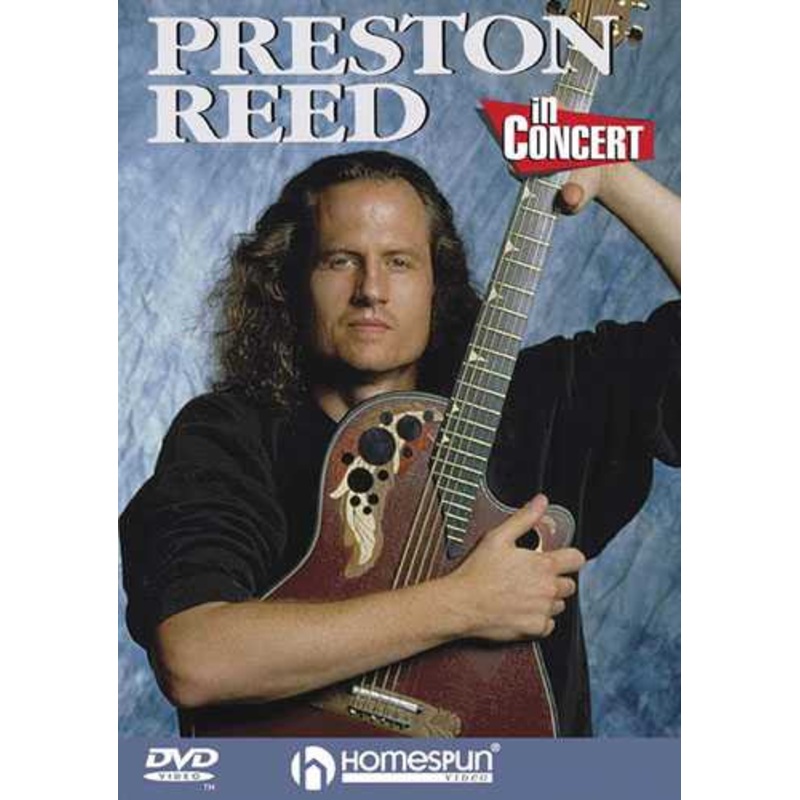 dvd-preston-reed-in-concert DVD - Preston Reed in Concert