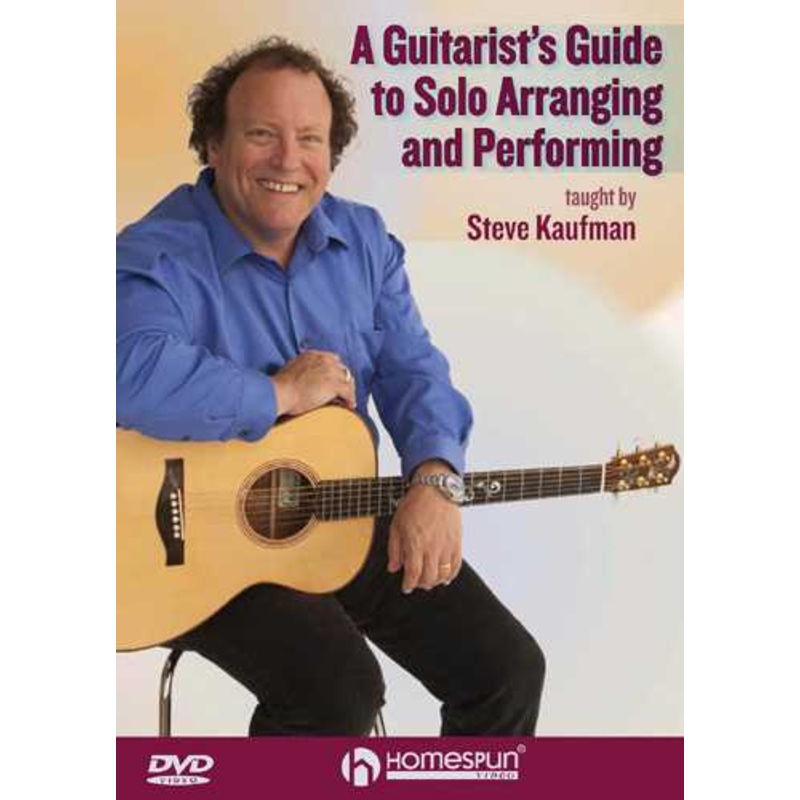 dvd-a-guitarist-s-guide-to-solo-arranging-and-performing DVD-A Guitarist's Guide to Solo Arranging and Performing