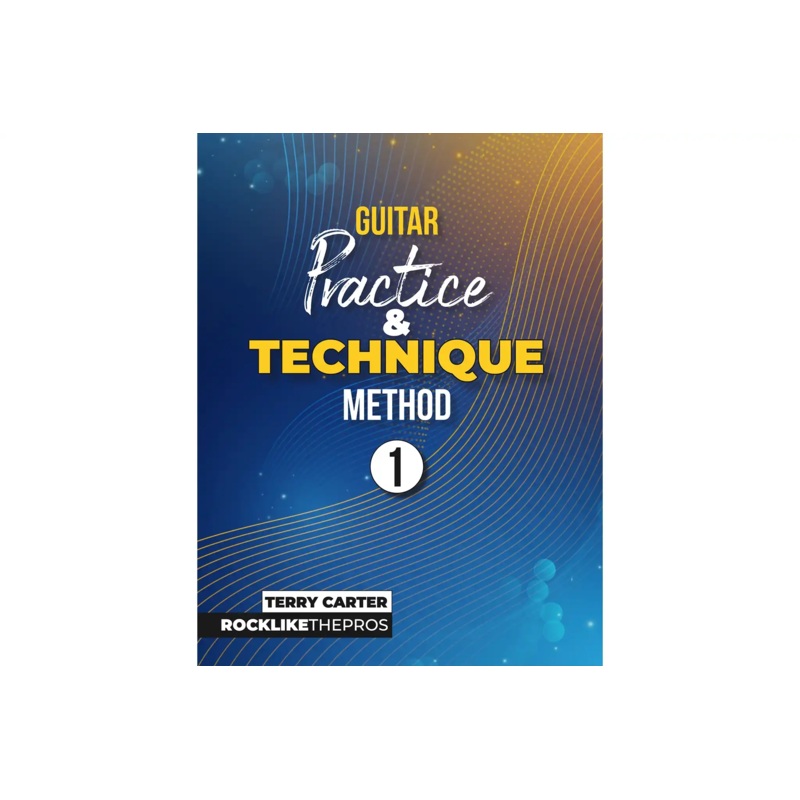 guitar-practice-and-technique-method-1-rock-like-the-pros Guitar Practice And Technique Method 1 | Rock Like The Pros