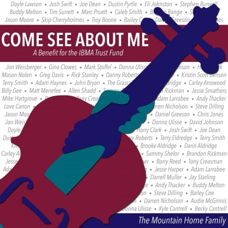 come-see-about-me-a-benefit-for-the-ibma-trust-fund Come See About Me: A Benefit for the IBMA Trust Fund