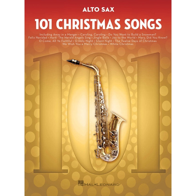 101-christmas-songs-for-alto-sax 101 CHRISTMAS SONGS FOR ALTO SAX