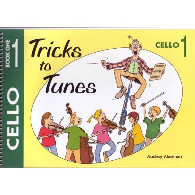 tricks-to-tunes-cello-book-1 Tricks To Tunes Cello - Book 1