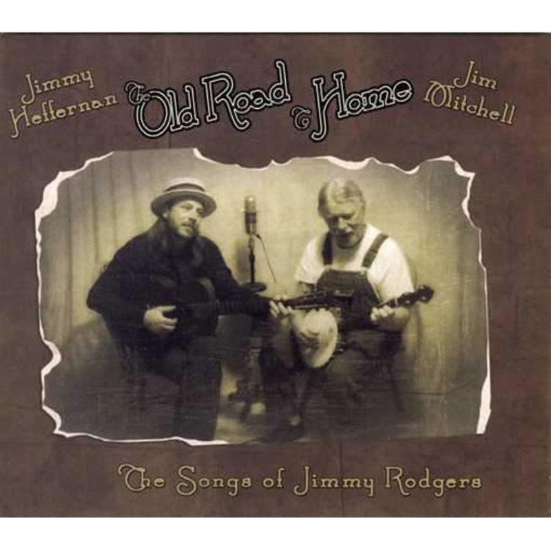 the-old-road-to-home-the-songs-of-jimmie-rodgers The Old Road to Home: The Songs of Jimmie Rodgers