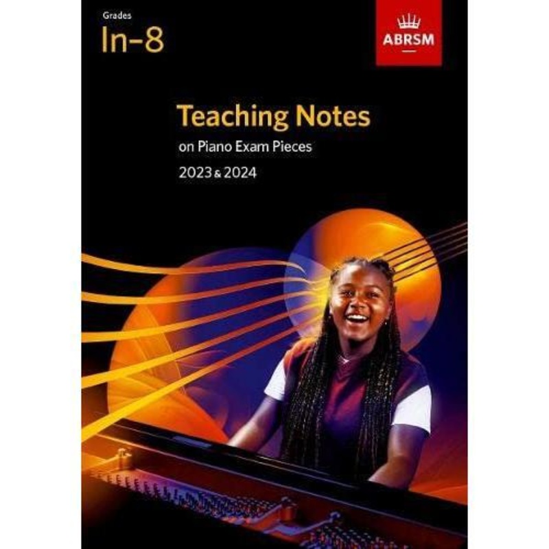 abrsm-teaching-notes-on-piano-exam-pieces-2023-2024-grades-in8 ABRSM Teaching Notes on Piano Exam Pieces 2023 & 2024 Grades In8