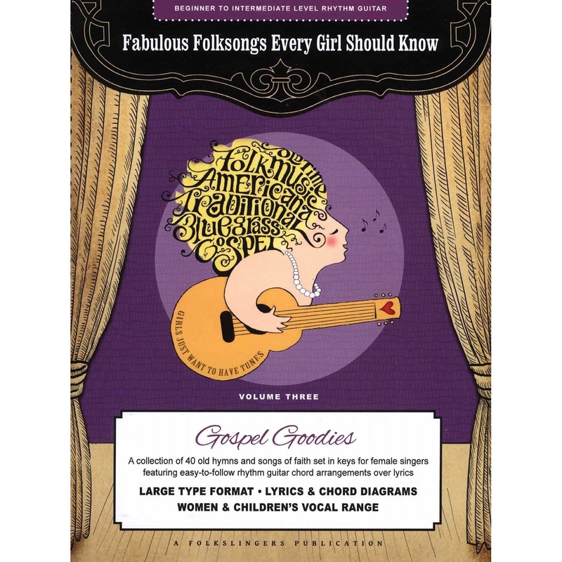 fabulous-folksongs-every-girl-should-know-volume-three-gospel-goodies Fabulous Folksongs Every Girl Should Know - Volume Three: Gospel Goodies