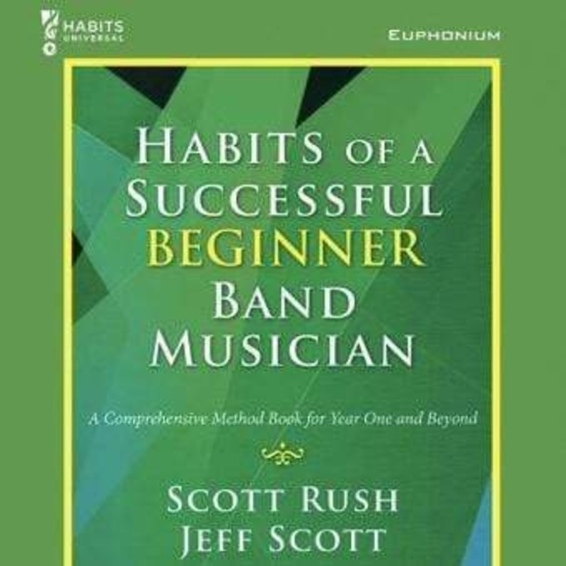 habits-of-a-successful-beginner-band-musician-euphonium Habits of a Successful Beginner Band Musician - Euphonium