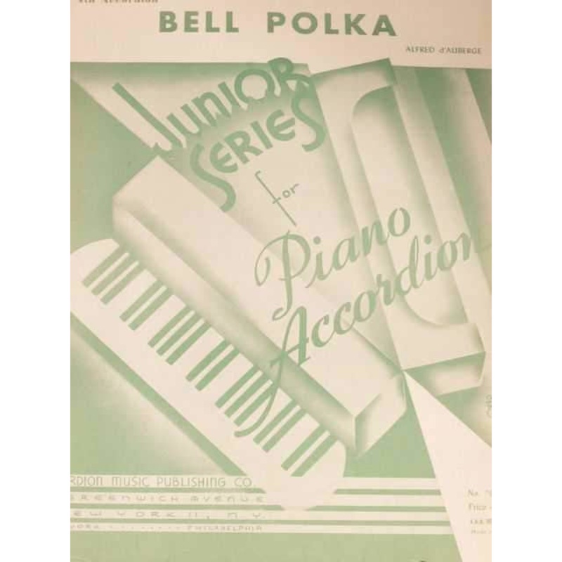 bell-polka-by-alfred-d-auberge-for-4th-accordion Bell Polka by Alfred D'Auberge, for 4th Accordion