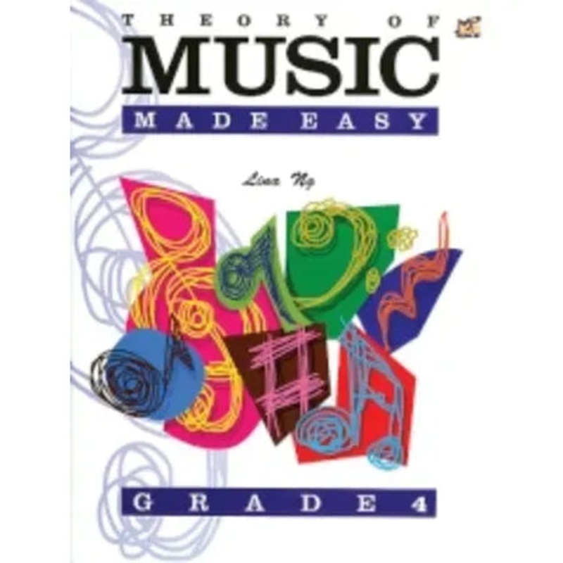 ng-lina-theory-of-music-made-easy-grade-4 Ng, Lina: Theory of Music Made Easy Grade 4
