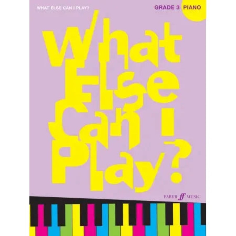 what-else-can-i-play-piano-grade-3 What else can I play? Piano Grade 3