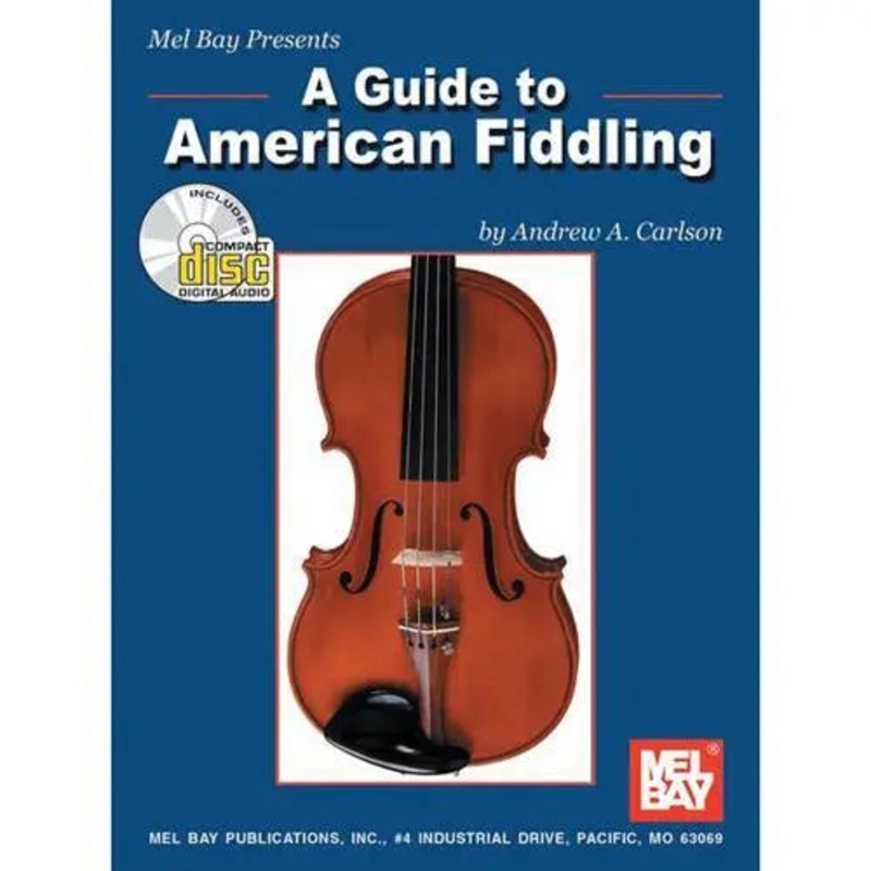 a-guide-to-american-fiddling-book-cd A Guide to American Fiddling, Book & CD