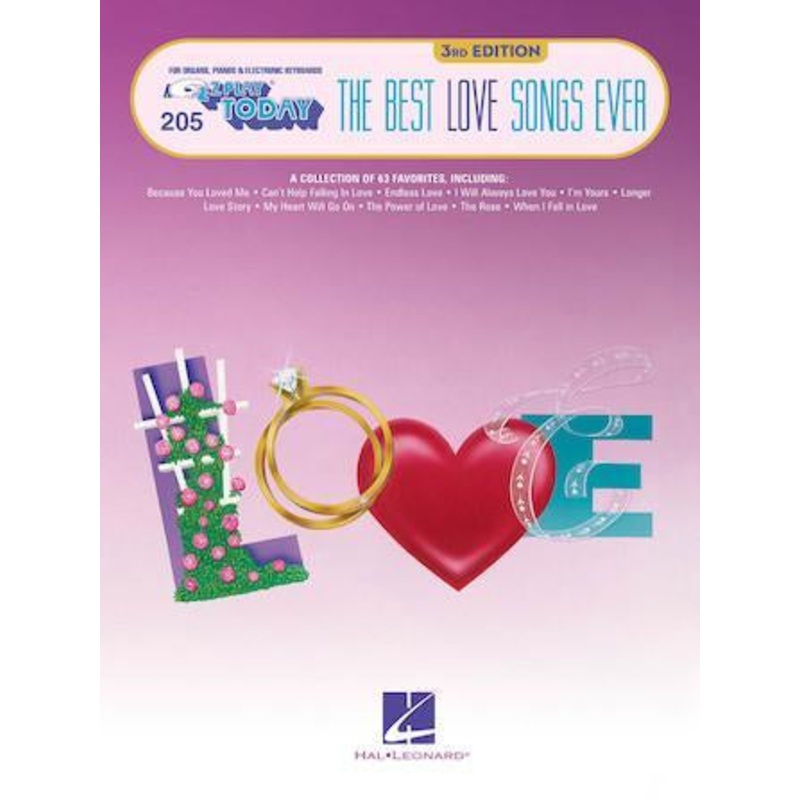 the-best-love-songs-ever-3rd-edition-e-z-play-today-volume-205 The Best Love Songs Ever 3rd Edition - E-Z Play Today Volume 205