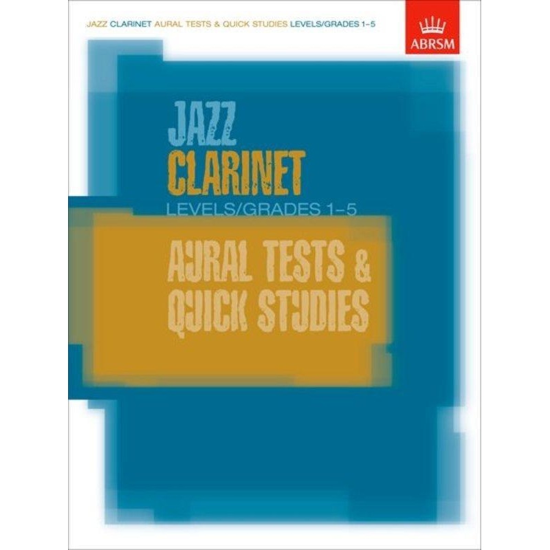 abrsm-jazz-clarinet-aural-tests-quick-studies-gr-1-5 ABRSM Jazz Clarinet Aural Tests & Quick Studies Gr 1-5