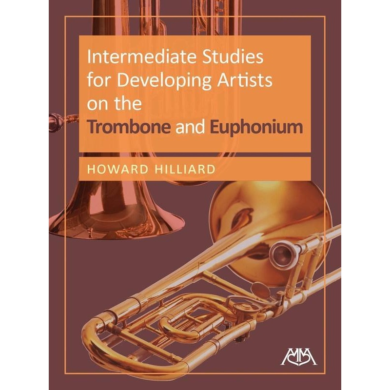 intermediate-studies-for-developing-artists-trombone-and-euphonium Intermediate Studies for Developing Artists, Trombone and Euphonium
