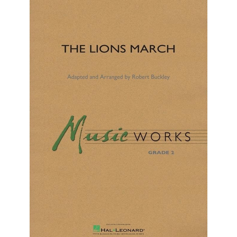 the-lions-march-arr-robert-buckley-concert-band-grade-2 The Lions March, Arr. Robert Buckley Concert Band Grade 2