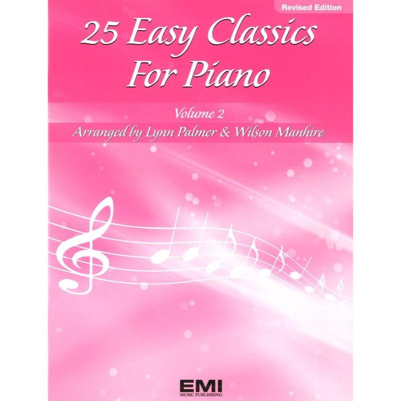 25-easy-classics-for-piano-volume-2 25 Easy Classics for Piano Volume 2
