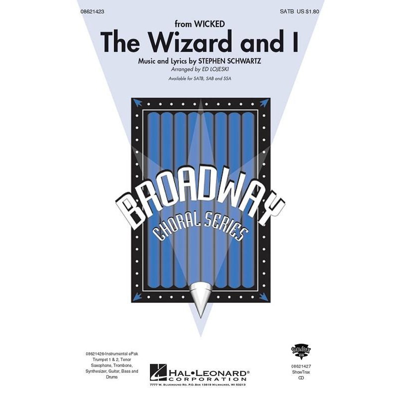 the-wizard-and-i-stephen-schwartz-arr-ed-lojeski-choral-showtrax-cd The Wizard and I, Stephen Schwartz Arr. Ed Lojeski Choral Showtrax CD