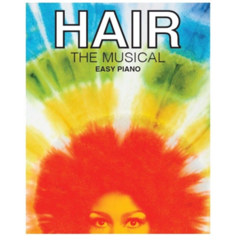 hair-the-musical-easy-piano Hair: the Musical, Easy Piano