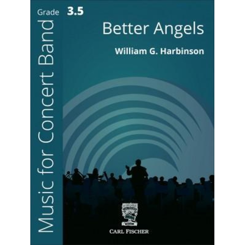 better-angels-william-harbinson-concert-band-grade-3-5 Better Angels, William Harbinson Concert Band Grade 3.5