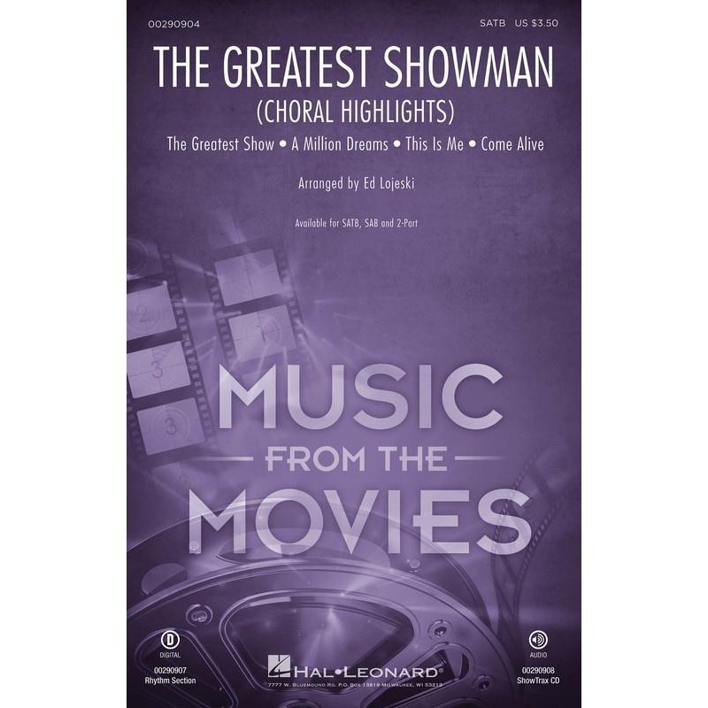 the-greatest-showman-choral-highlights-arr-ed-lojeski-choral The Greatest Showman (Choral Highlights) Arr. Ed Lojeski Choral