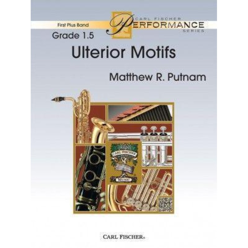 ulterior-motifs-matthew-putnam-concert-band-grade-1-5 Ulterior Motifs, Matthew Putnam Concert Band Grade 1.5