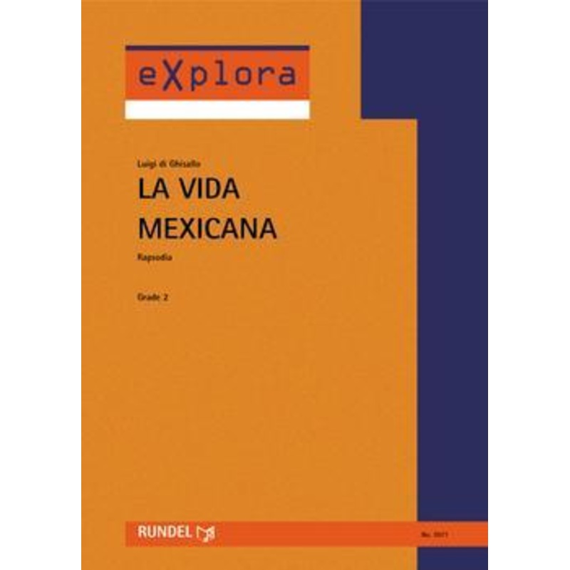 la-vida-mexicana-luigi-di-ghisallo-stage-band-grade-1 La Vida Mexicana, Luigi di Ghisallo Stage Band Grade 1