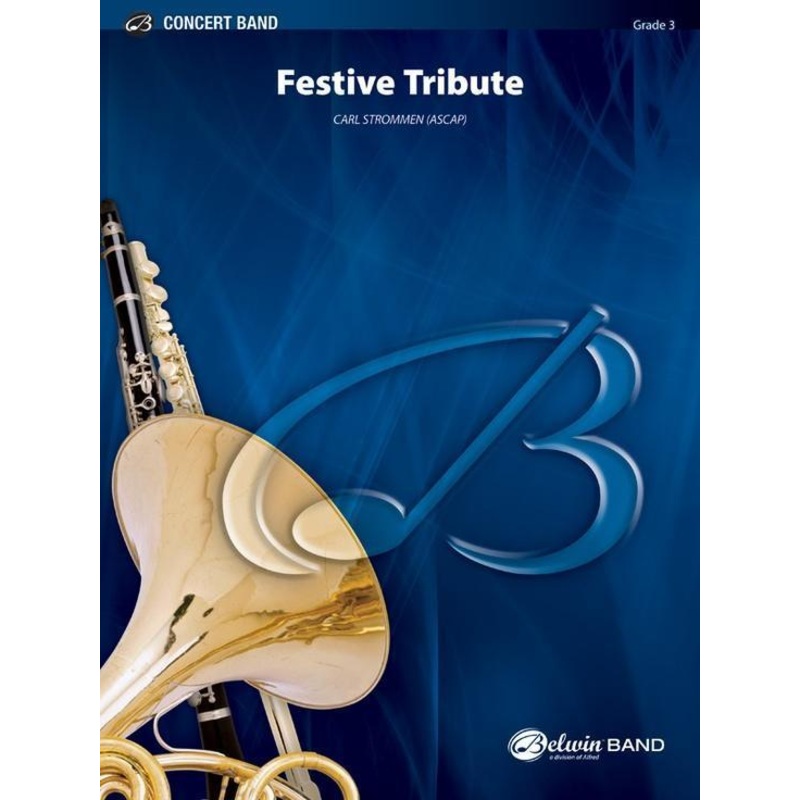 festive-tribute-carl-strommen-concert-band-grade-3 Festive Tribute, Carl Strommen Concert Band Grade 3