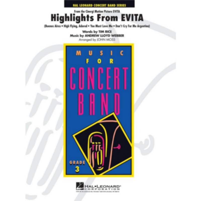 highlights-from-evita-andrew-lloyd-webber-arr-john-moss-concert-band-chart-grade-3 Highlights from Evita, Andrew Lloyd Webber Arr. John Moss Concert Band Chart Grade 3