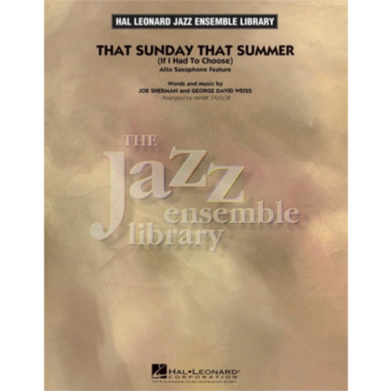 that-sunday-that-summer-sherman-weiss-arr-mark-taylor-stage-band-chart-grade-4 That Sunday That Summer, Sherman & Weiss Arr. Mark Taylor Stage Band Chart Grade 4