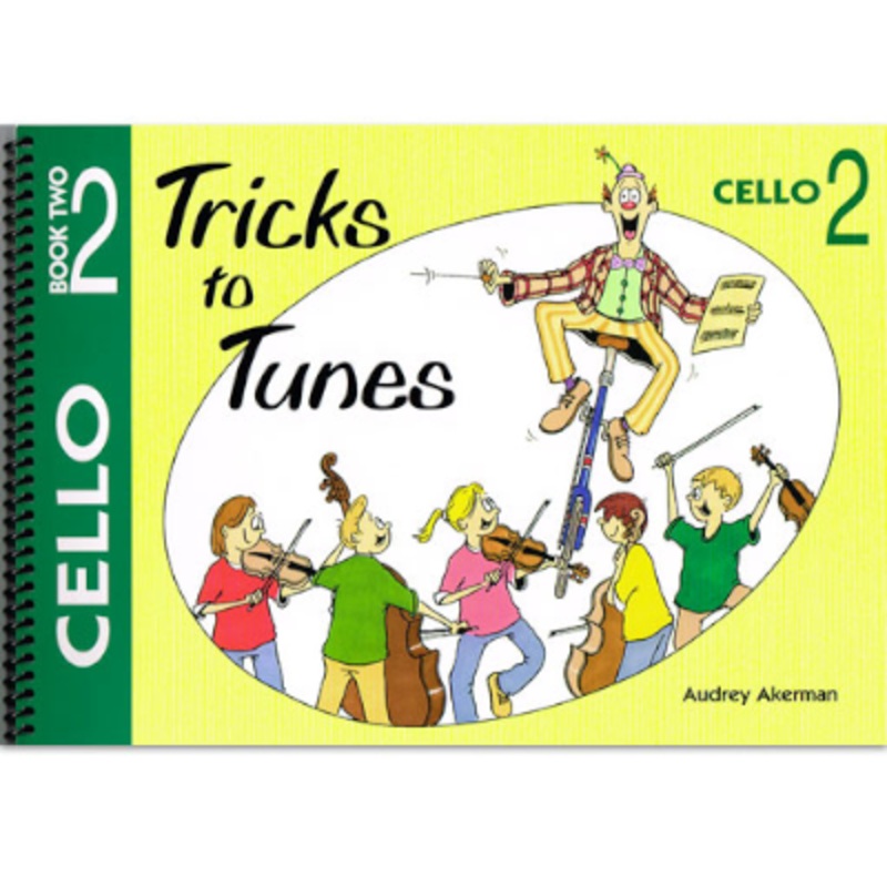 tricks-to-tunes-cello-book-2 Tricks to Tunes Cello Book 2
