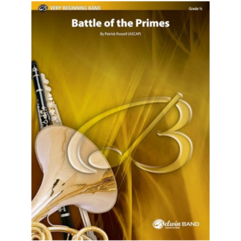 battle-of-the-primes-patrick-roszell-concert-band-chart-grade-0-5 Battle of the Primes, Patrick Roszell Concert Band Chart Grade 0.5