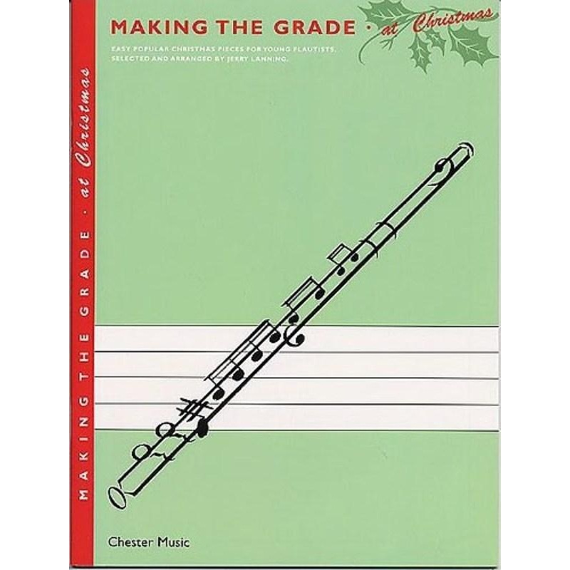 making-the-grade-at-christmas-flute Making The Grade At Christmas Flute