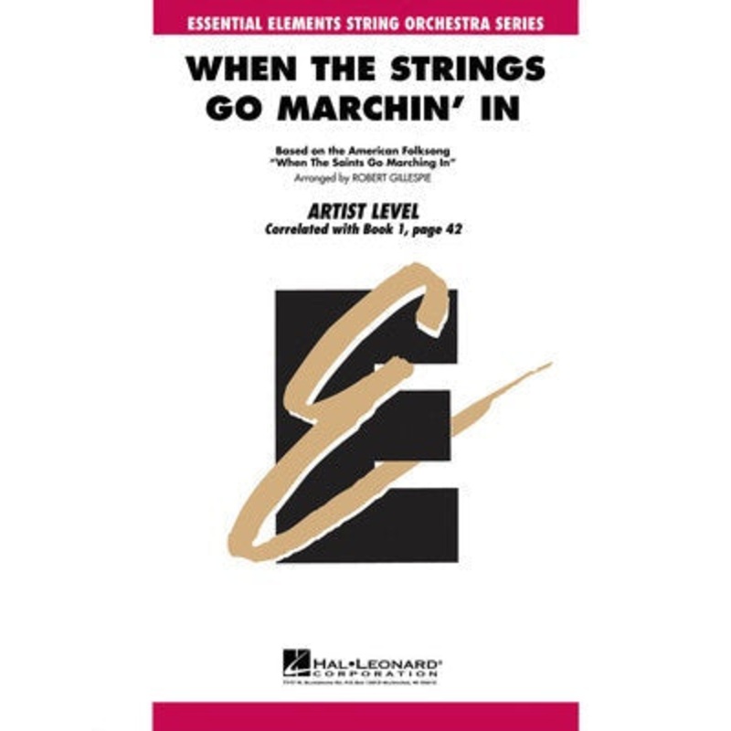 when-the-strings-go-marching-in-essential-elements-string-explorer-gr0-5 When The Strings Go Marching In Essential Elements String Explorer GR0.5