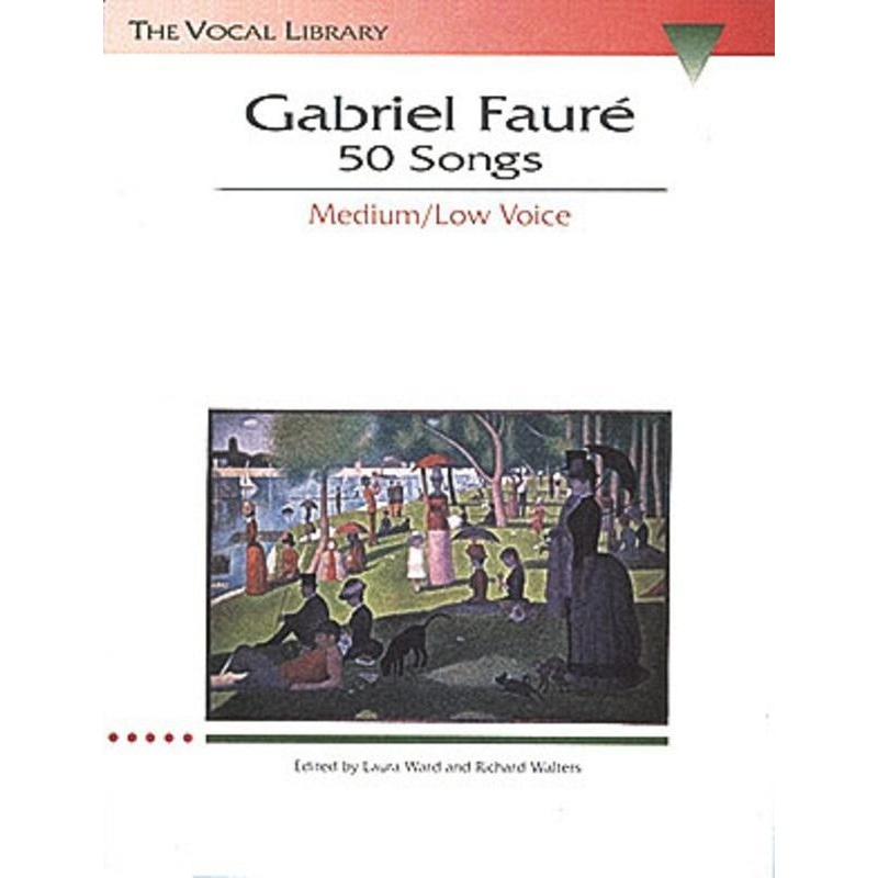 faure-50-songs-medium-low-voice Faure - 50 Songs, Medium/Low Voice