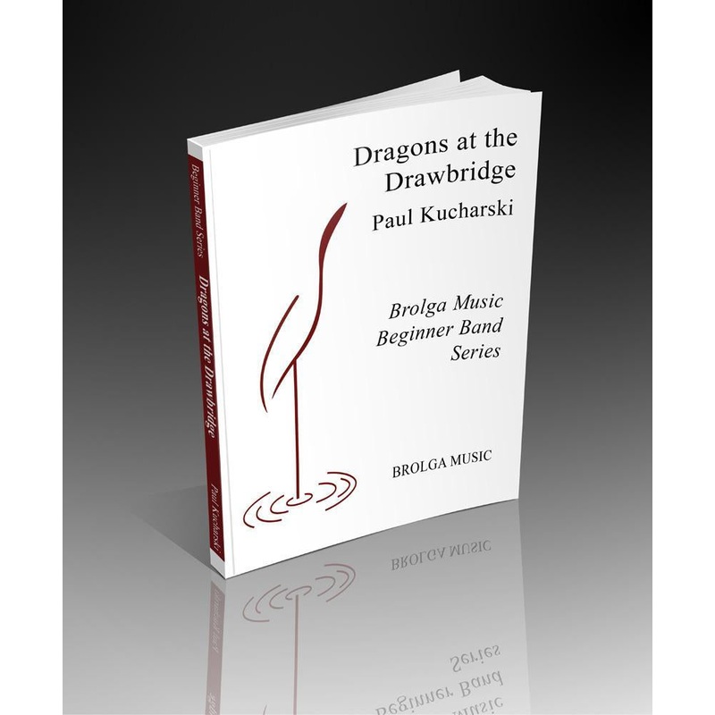 dragons-at-the-drawbridge-paul-kucharski-concert-band-grade-0-5 Dragons at the Drawbridge, Paul Kucharski Concert Band Grade 0.5