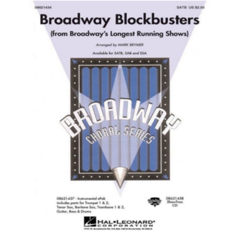 broadway-blockbusters-from-broadway-s-longest-running-shows-arr-mark-brymer-choral Broadway Blockbusters (from Broadway's Longest Running Shows) Arr. Mark Brymer Choral