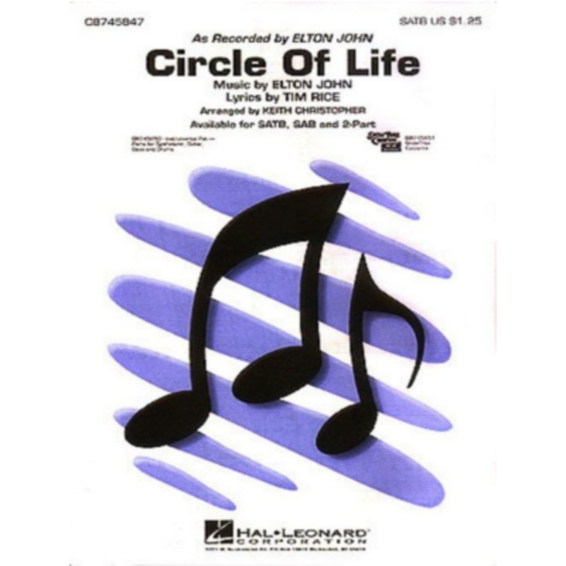 circle-of-life-elton-john-arr-keith-christopher-choral-instrumental-pack Circle of Life, Elton John Arr. Keith Christopher Choral Instrumental Pack