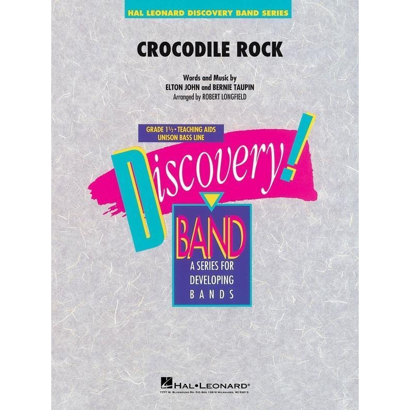 crocodile-rock-elton-john-arr-robert-longfield-concert-band-grade-1-5 Crocodile Rock, Elton John Arr. Robert Longfield Concert Band Grade 1.5