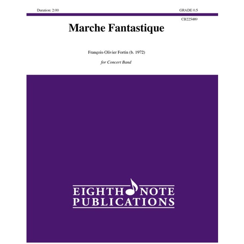 marche-fantastique-concert-band-grade-0-5 Marche Fantastique - Concert Band Grade 0.5
