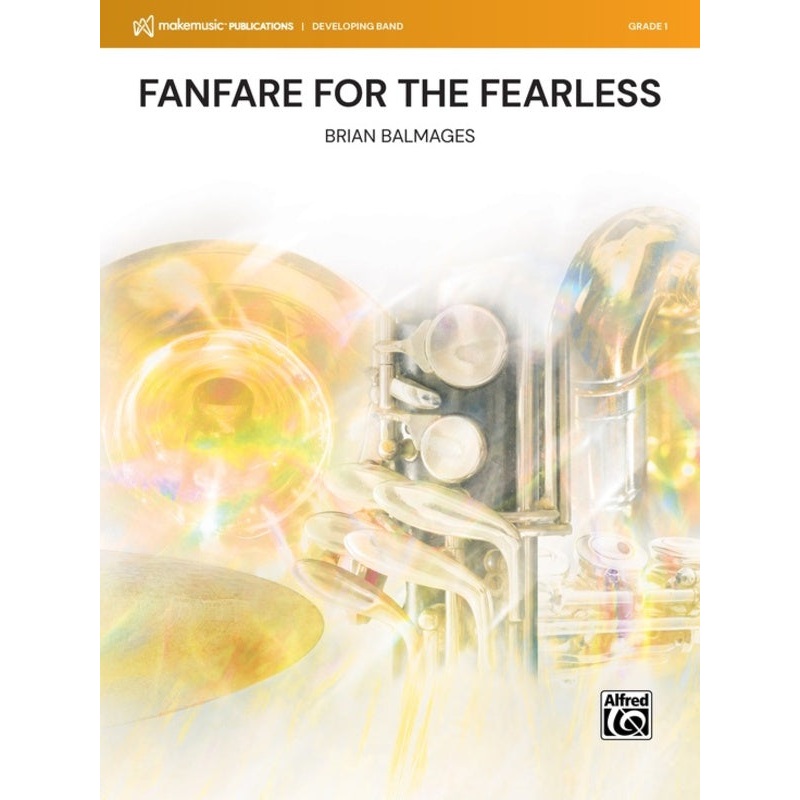 fanfare-for-the-fearless-concert-band-grade-1 Fanfare for the Fearless - Concert Band Grade 1